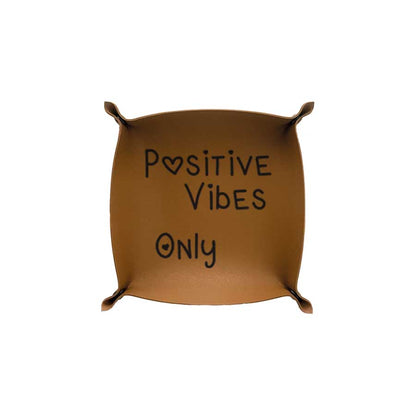 Vide-Poche "Positive Vibes Only"